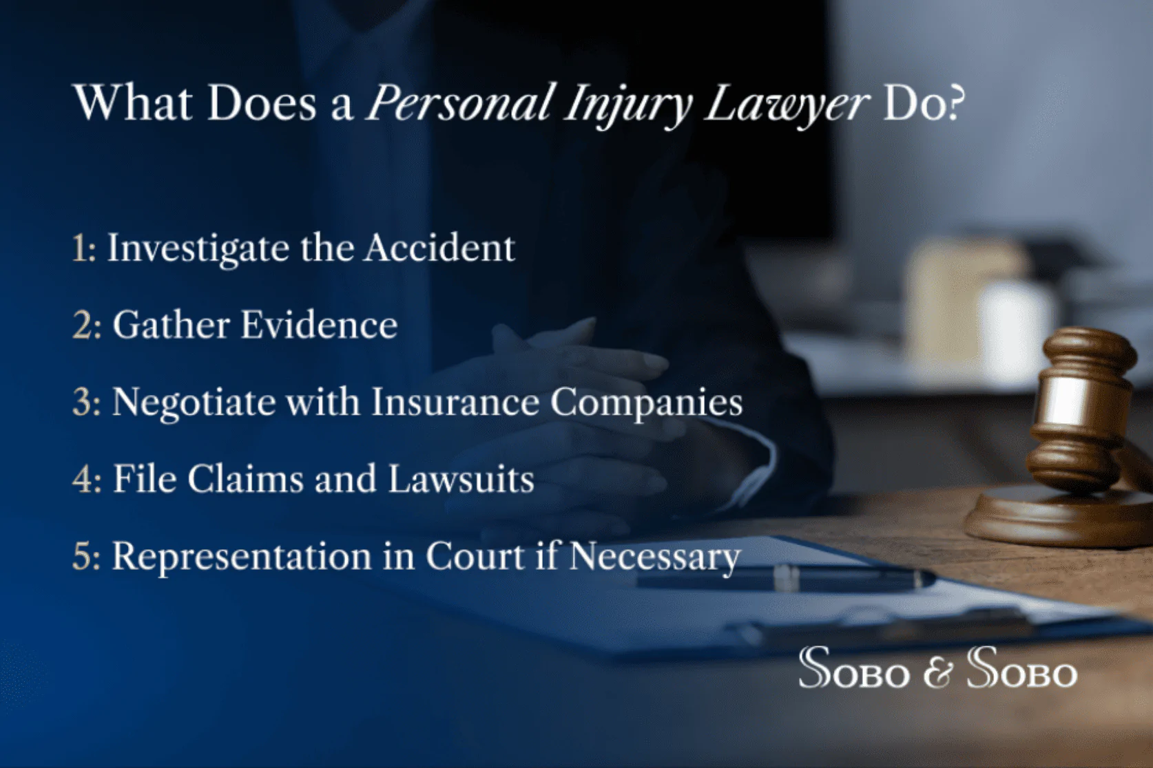 nfographic showing what a personal injury lawyer does from investigation to settlement and trial